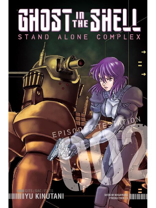 Title details for Ghost in the Shell Standalone Complex, Volume 2 by Yu Kinutani - Available